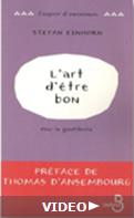 L'art d'etre bon